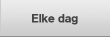 Elke dag